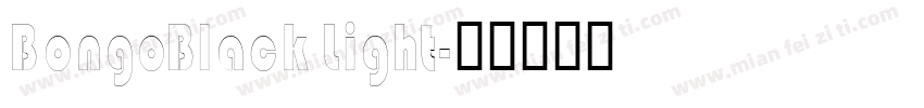 BongoBlack Light字体转换